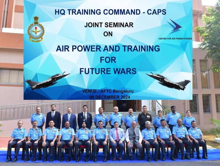 Air Force Technical College Hosts Seminar on 'Air Power and Training for Future Wars' in Bengaluru